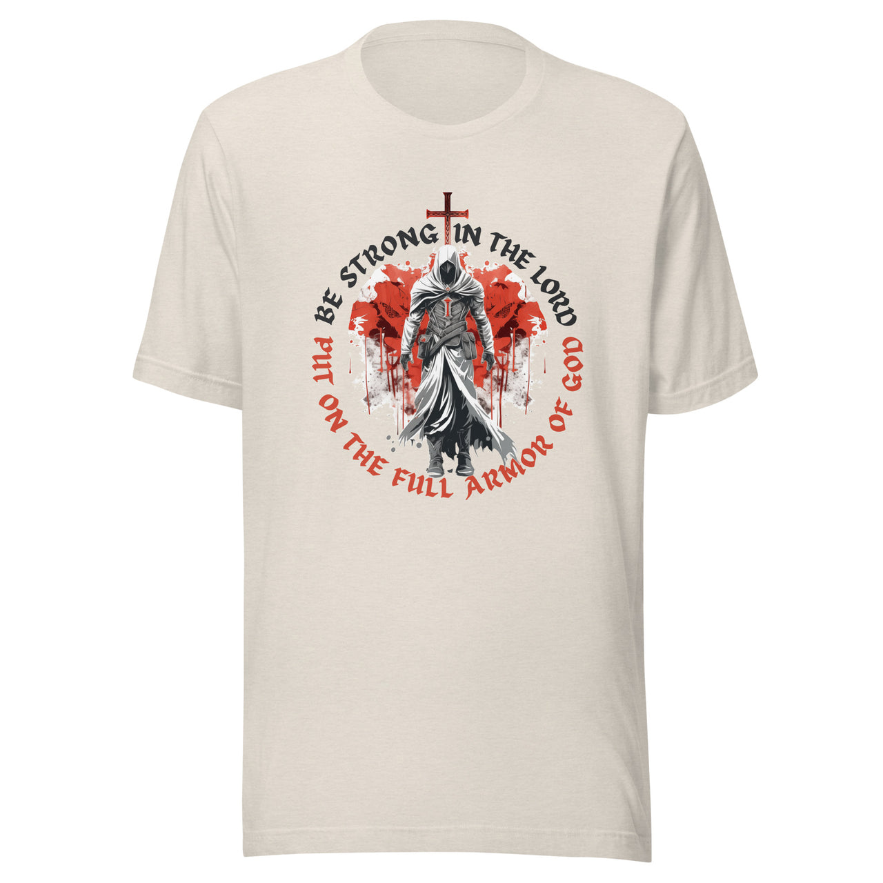 “Full Armor of God” Unisex Staple T-Shirt 1