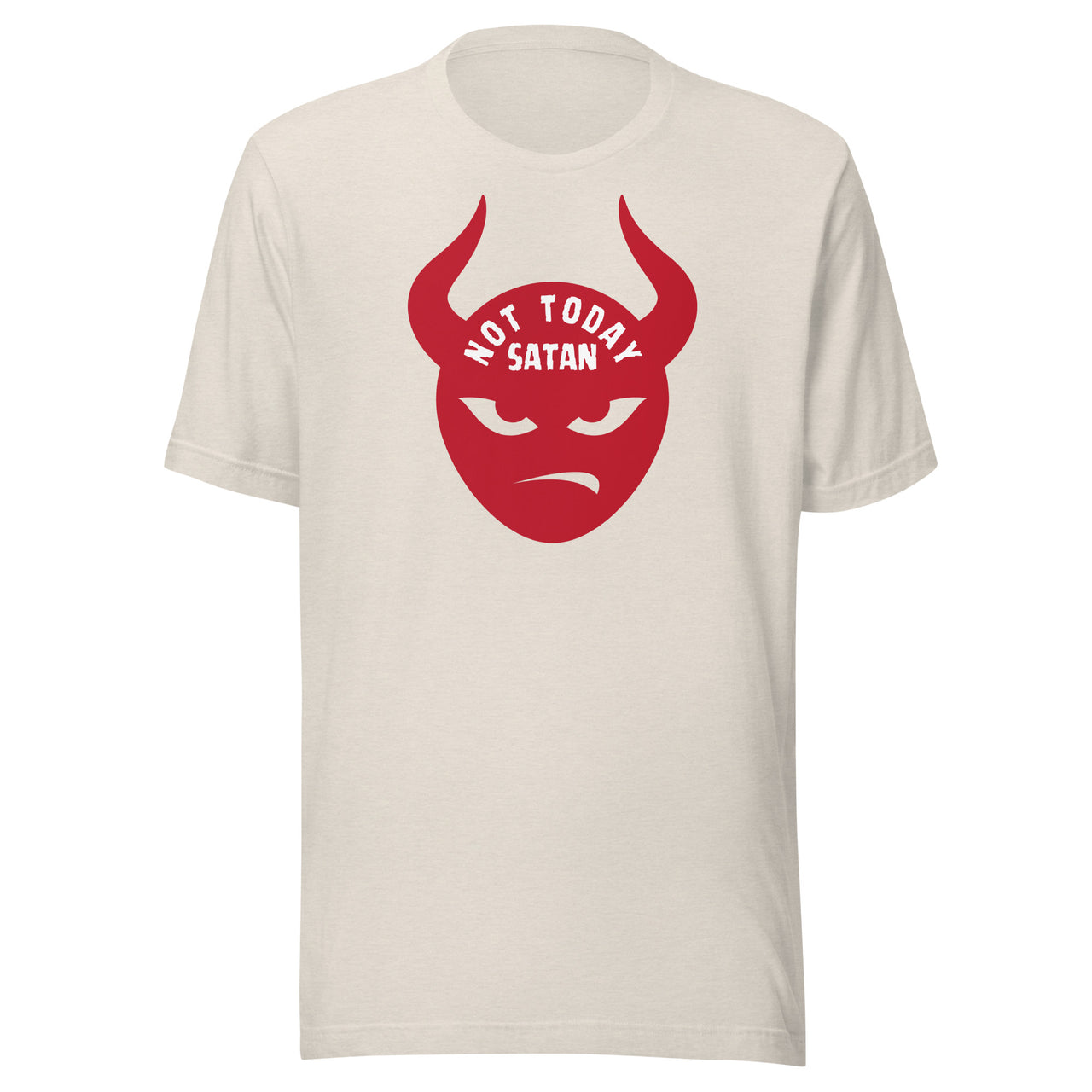 "Not Today Satan" Unisex Staple T-Shirt 2