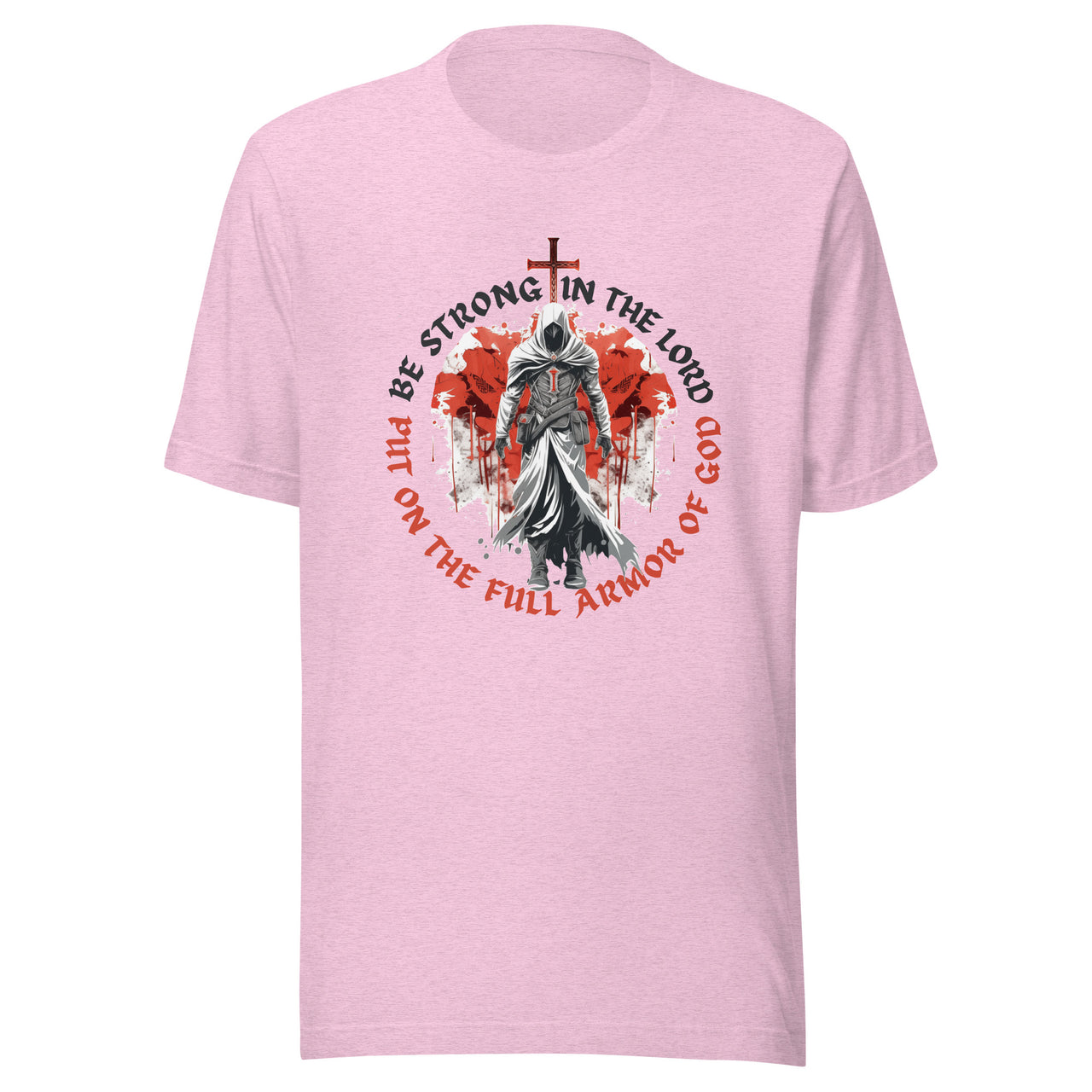 “Full Armor of God” Unisex Staple T-Shirt 1