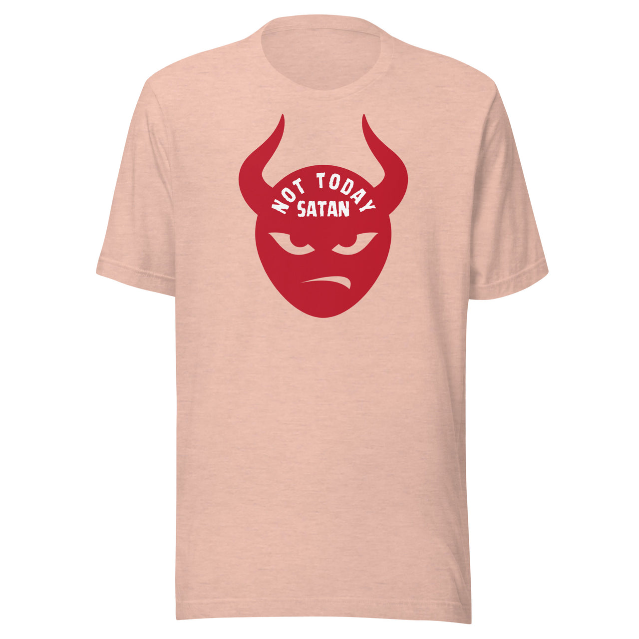 "Not Today Satan" Unisex Staple T-Shirt 2