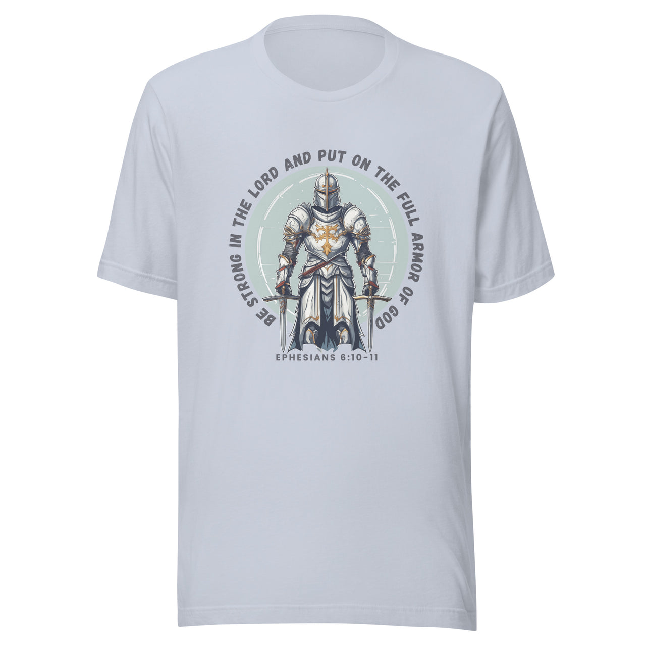 “Full Armor of God” Unisex Staple T-Shirt 3
