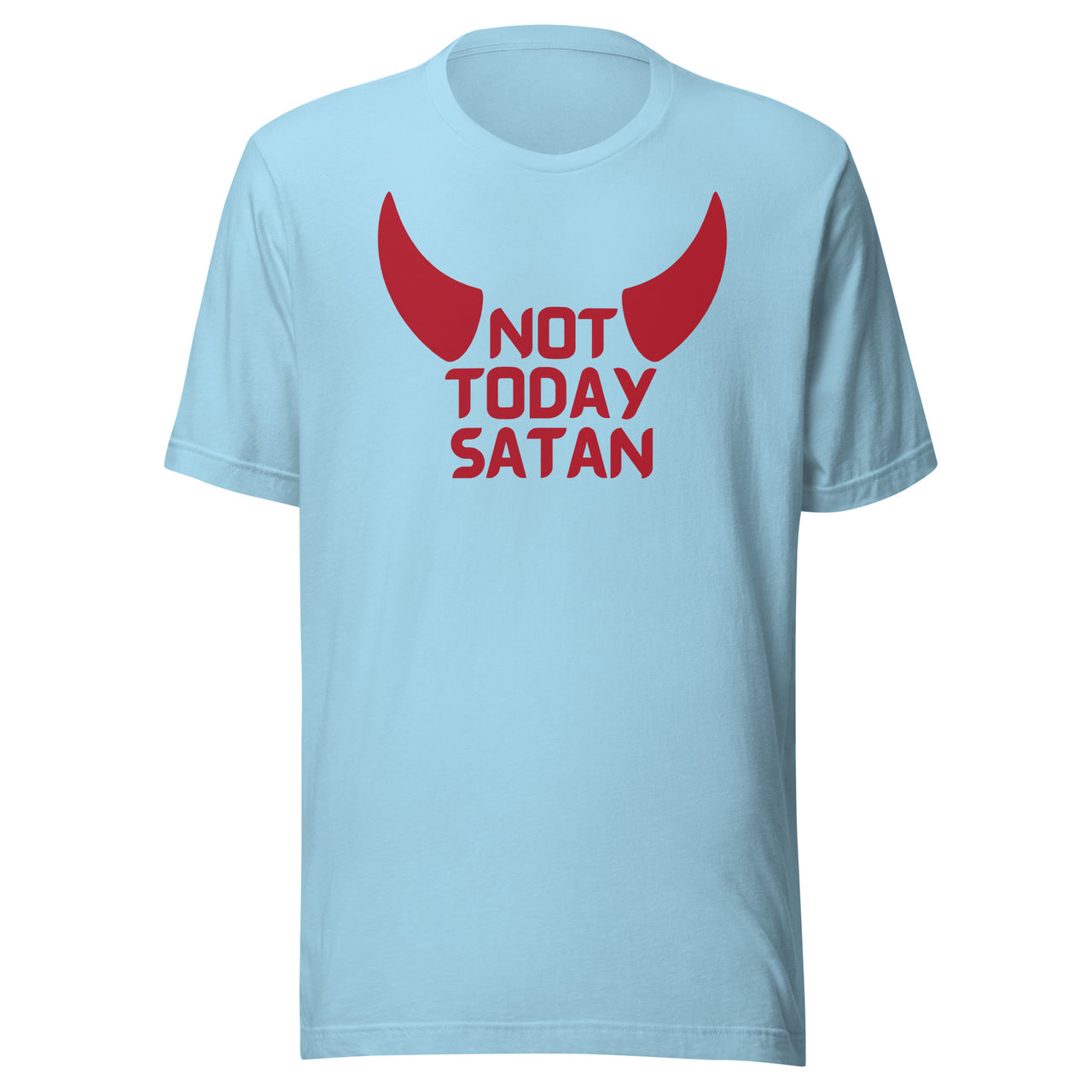 "Not Today Satan" Unisex Staple T-Shirt 5