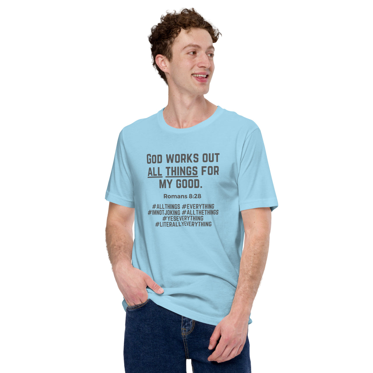"All Things for my Good" Unisex Staple T-Shirt 11