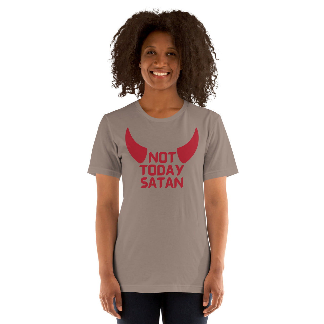 "Not Today Satan" Unisex Staple T-Shirt 5