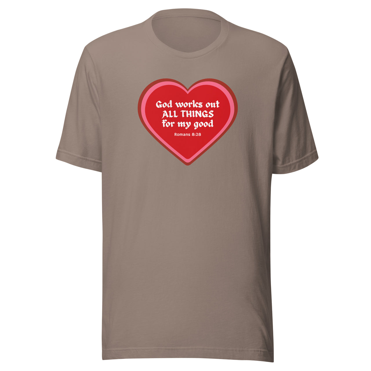 "All Things for my Good" Unisex Staple T-Shirt 4
