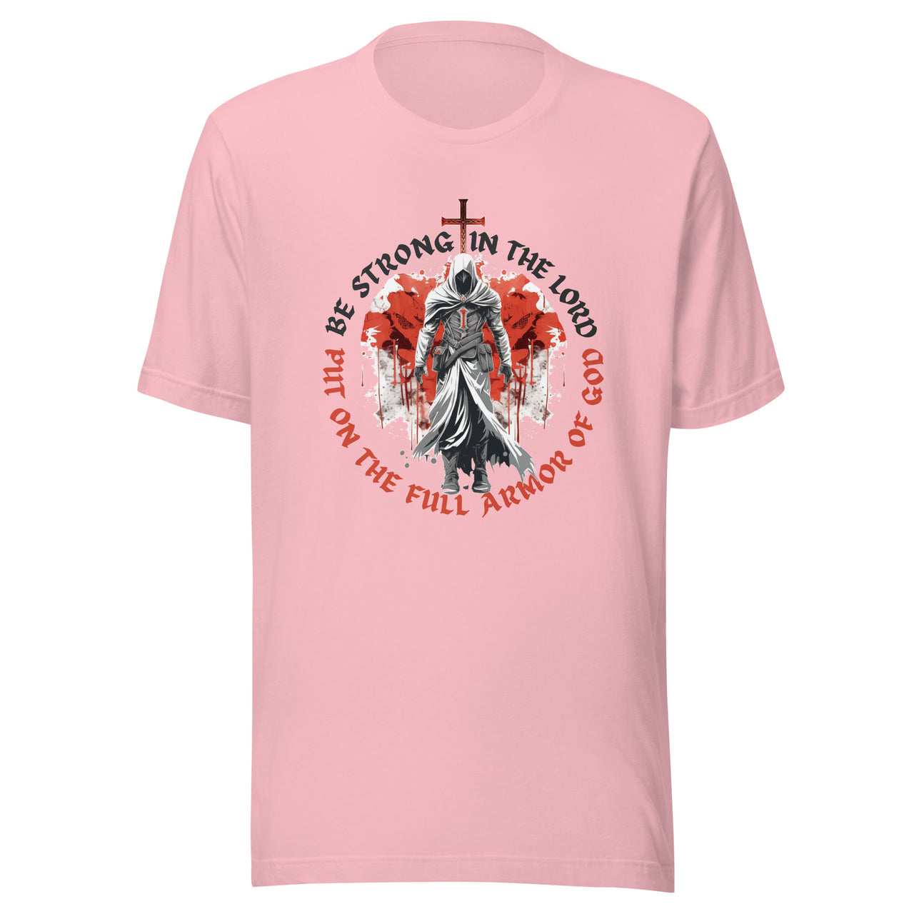 “Full Armor of God” Unisex Staple T-Shirt 1