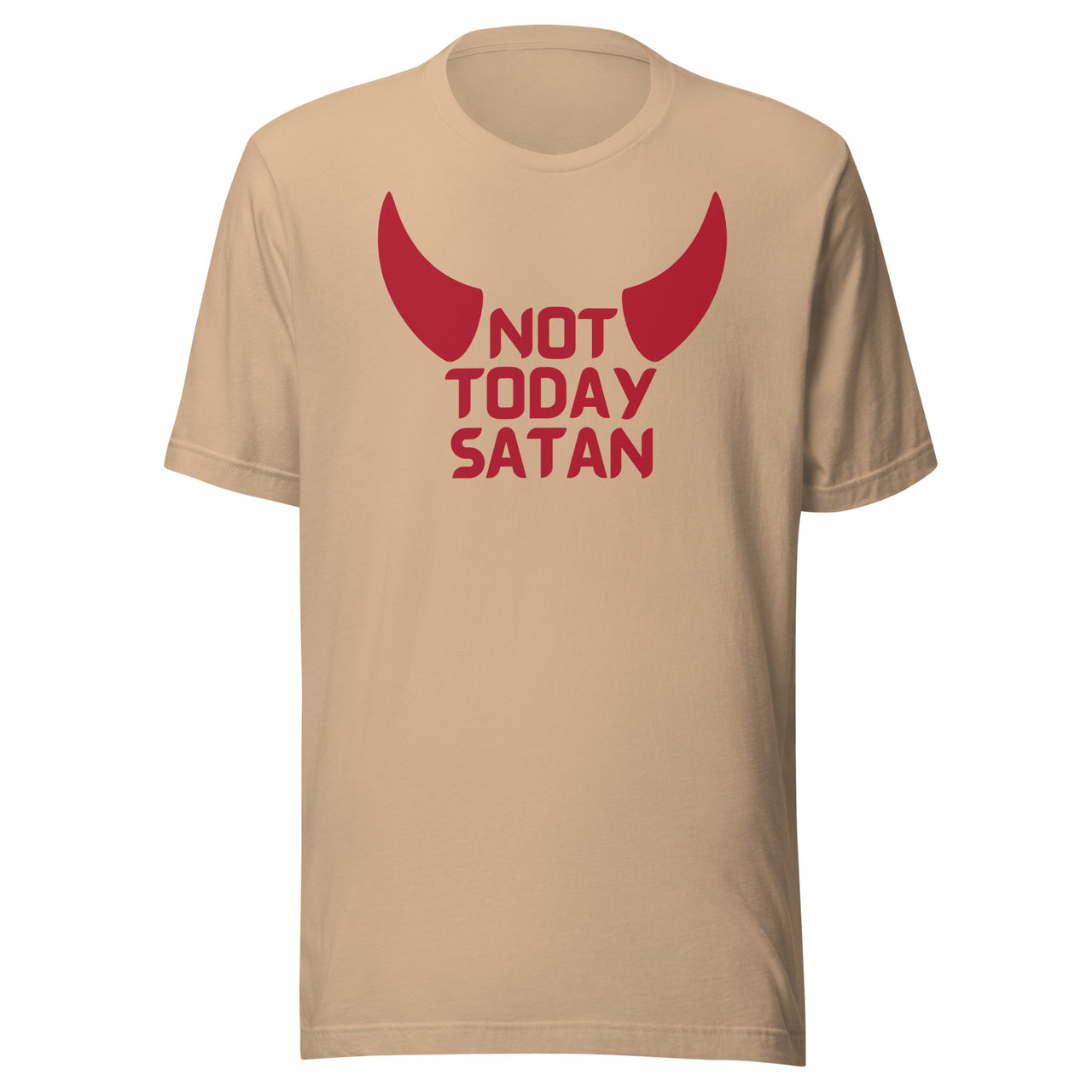 "Not Today Satan" Unisex Staple T-Shirt 5