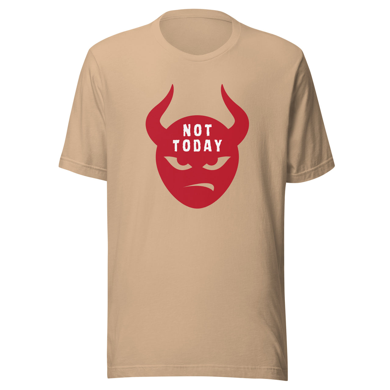 "Not Today Satan" Unisex Staple T-Shirt 9