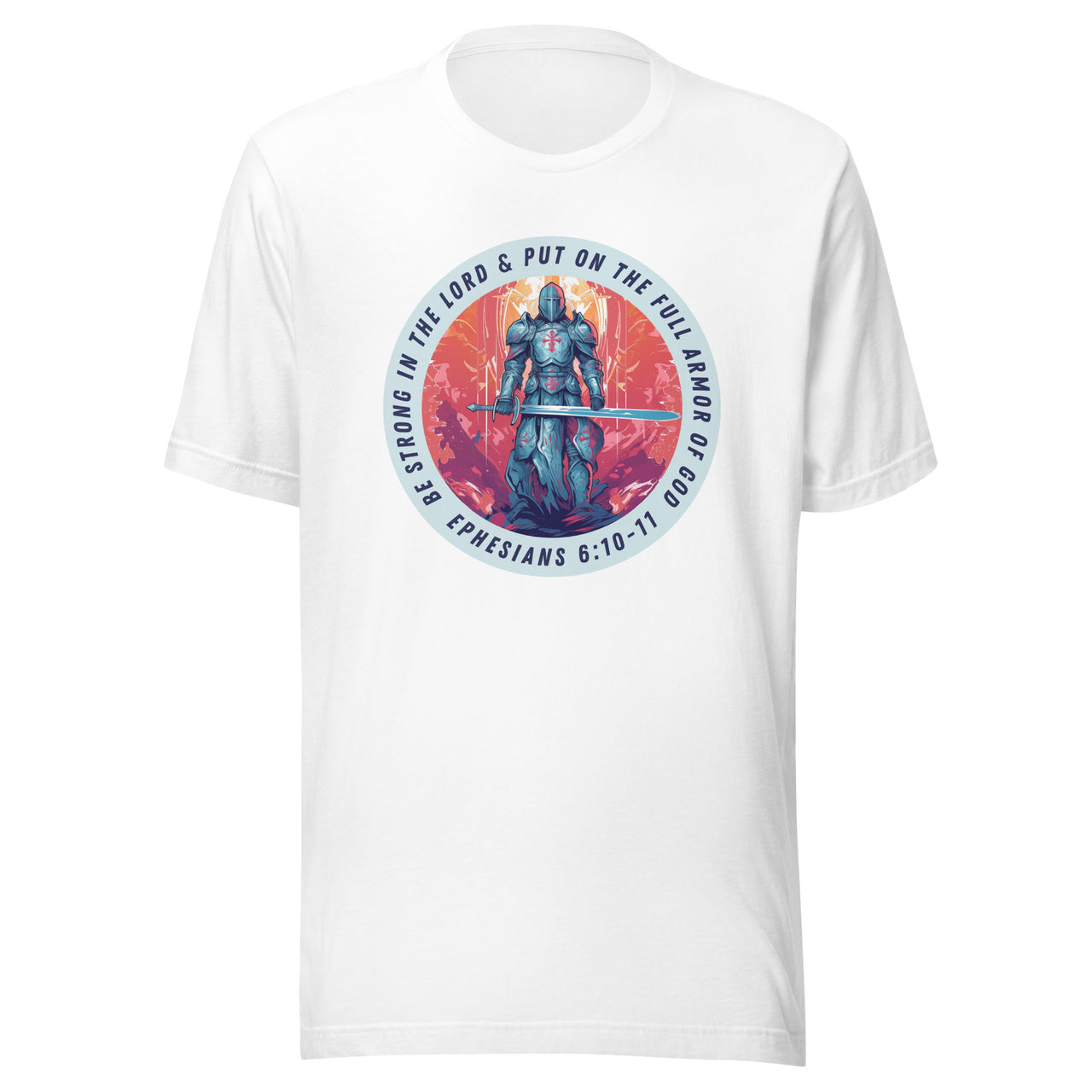 “Full Armor of God” Unisex Staple T-Shirt 2