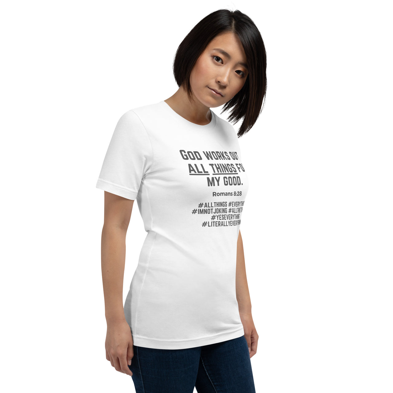 "All Things for my Good" Unisex Staple T-Shirt 11