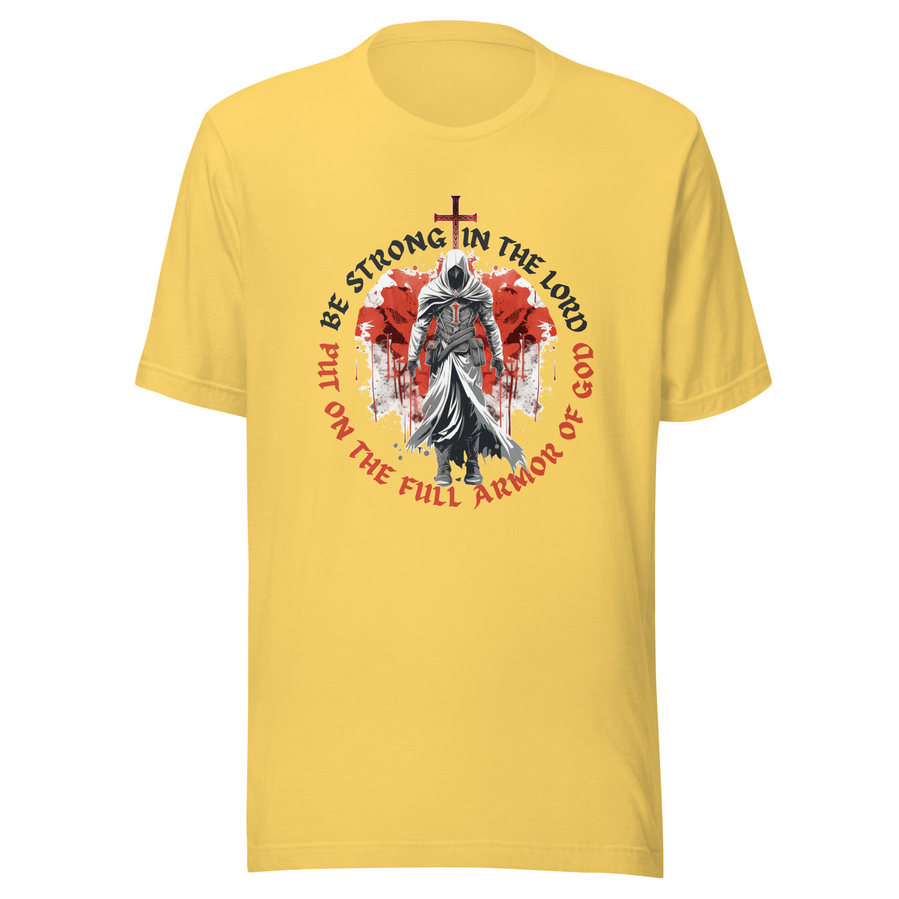 “Full Armor of God” Unisex Staple T-Shirt 1