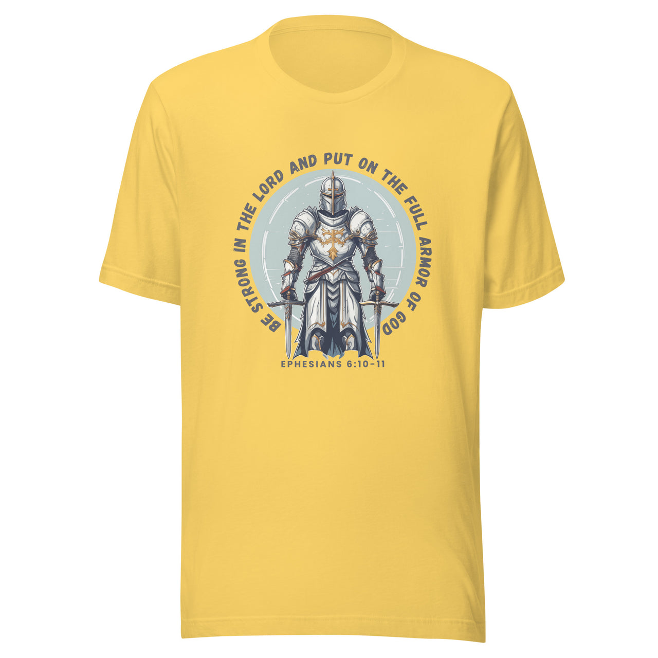 “Full Armor of God” Unisex Staple T-Shirt 3
