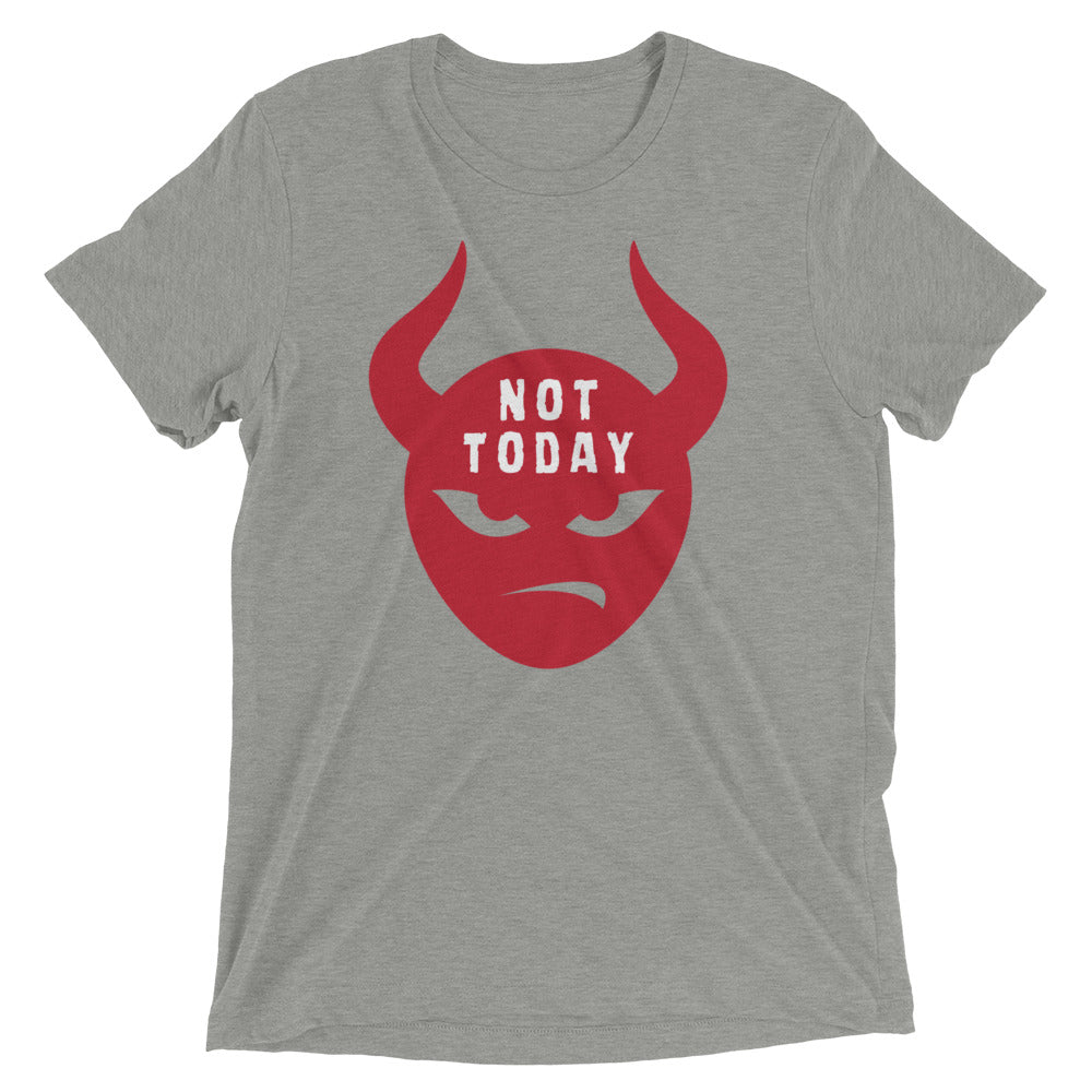 "Not Today Satan" Unisex Tri-Blend T-Shirt 9