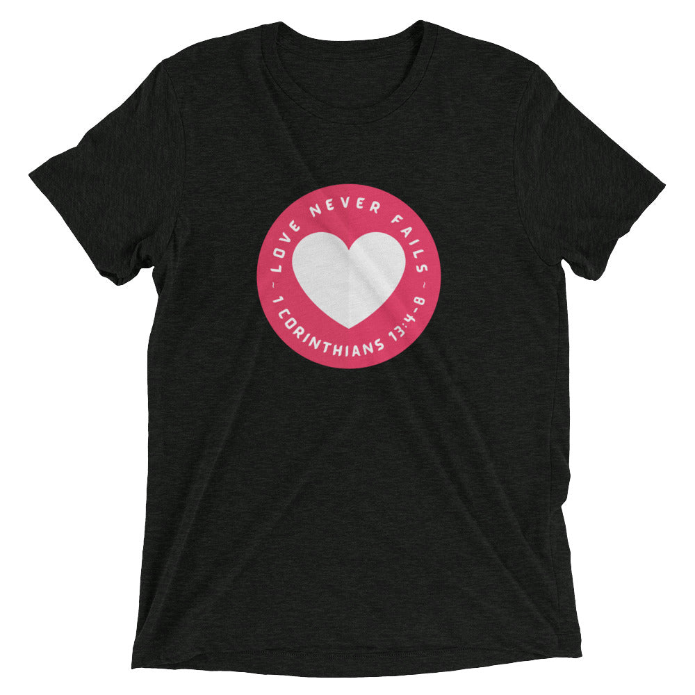"Love Never Fails" Unisex Tri-Blend T-Shirt 16
