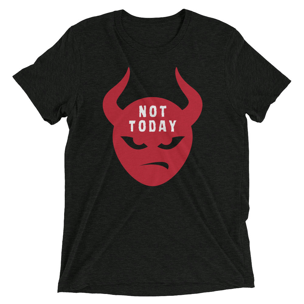 "Not Today Satan" Unisex Tri-Blend T-Shirt 9