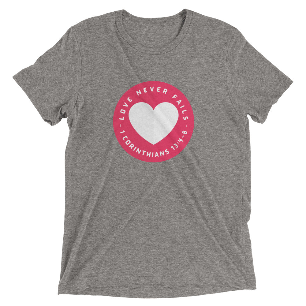 "Love Never Fails" Unisex Tri-Blend T-Shirt 16