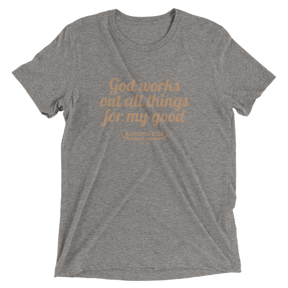 "All Things for my Good" Unisex Tri-Blend T-Shirt 1