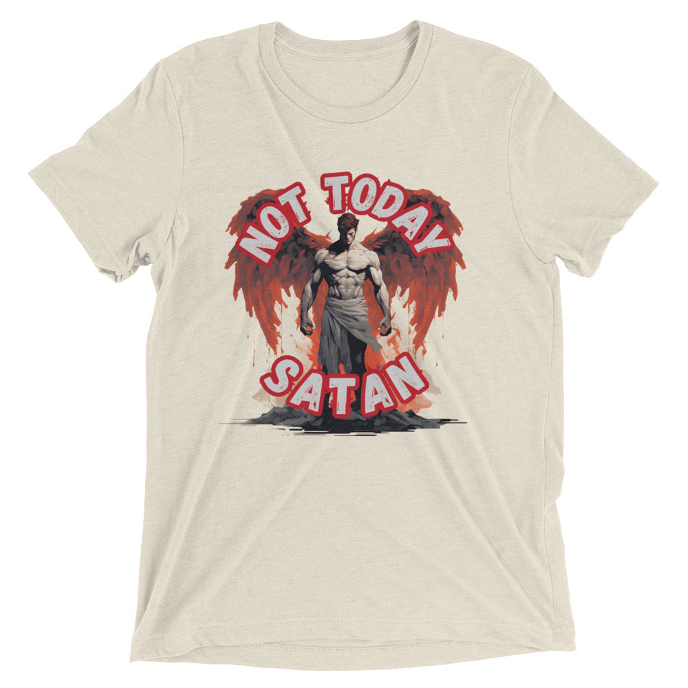 "Not Today Satan" Unisex Tri-Blend T-Shirt 1