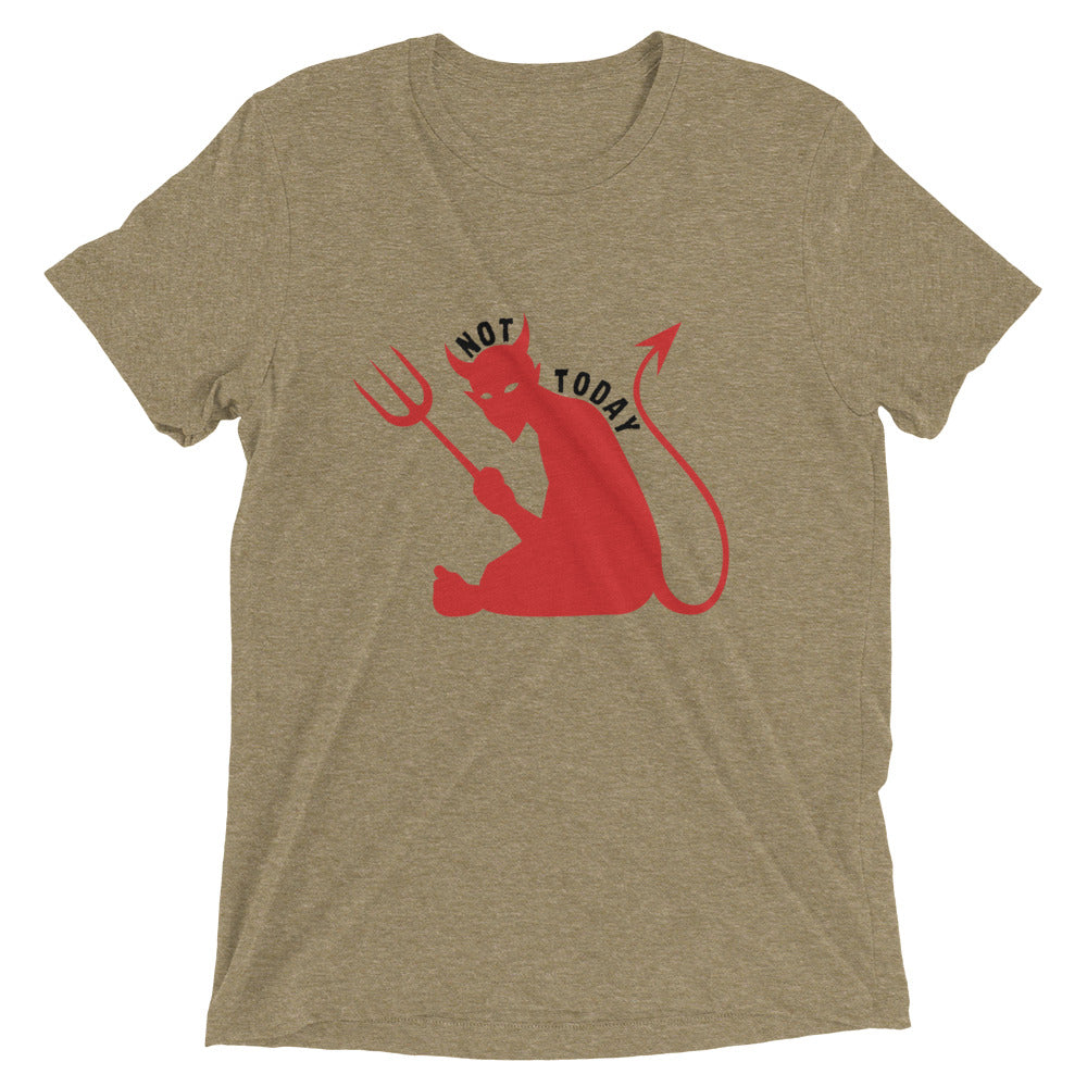 "Not Today Satan" Unisex Tri-Blend T-Shirt 10