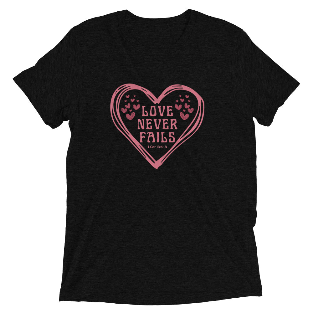 "Love Never Fails" Unisex Tri-Blend T-Shirt 11