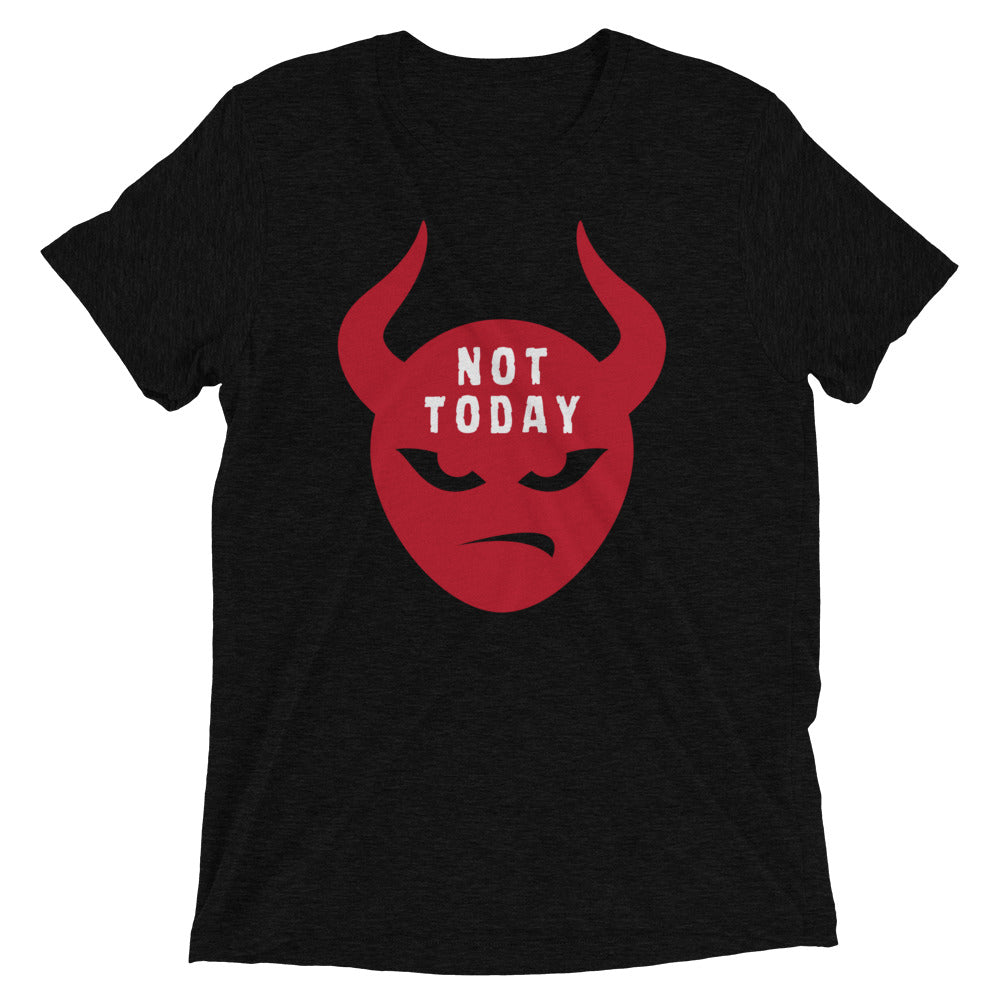 "Not Today Satan" Unisex Tri-Blend T-Shirt 9