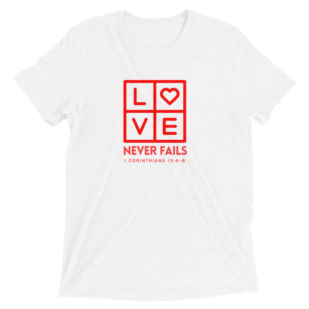 "Love Never Fails" Unisex Tri-Blend T-Shirt 12