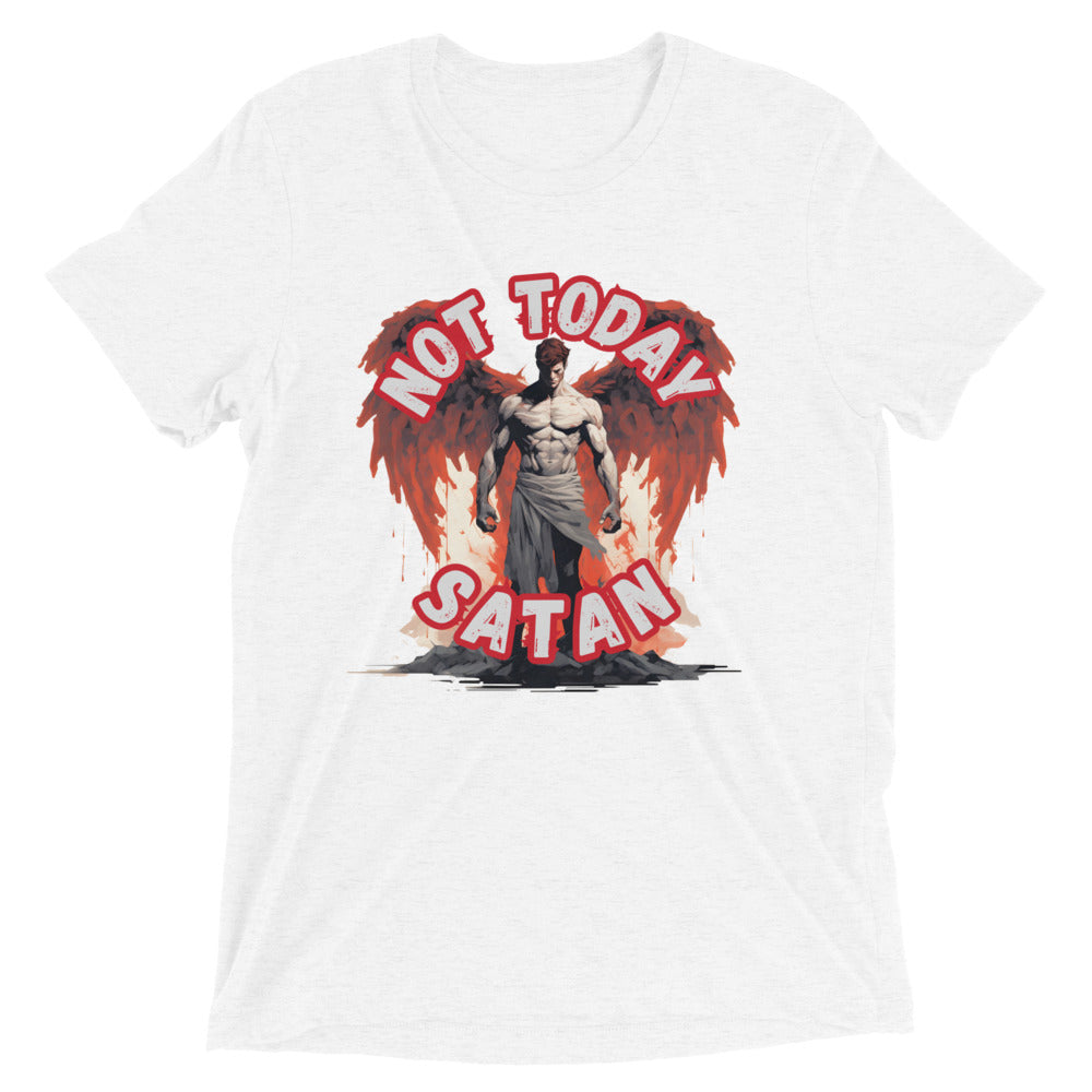 "Not Today Satan" Unisex Tri-Blend T-Shirt 1