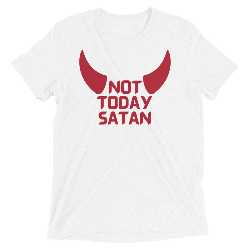 "Not Today Satan" Unisex Tri-Blend T-Shirt 5