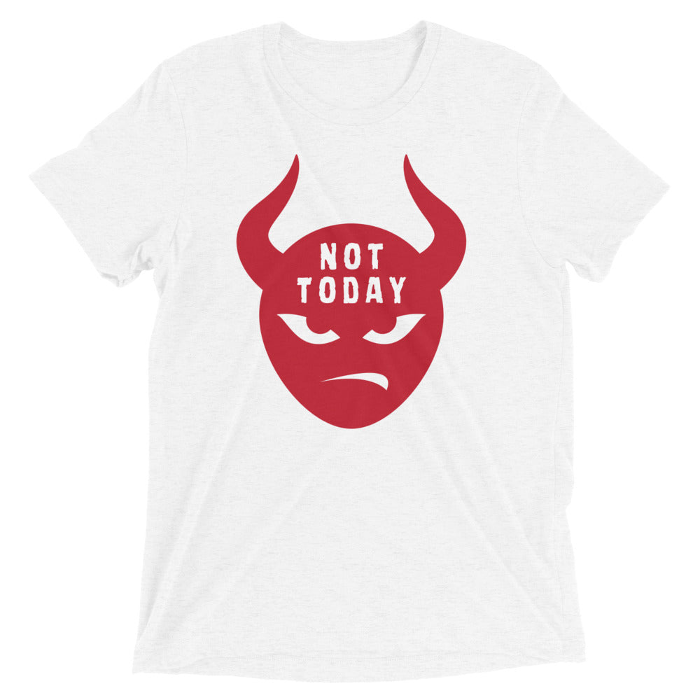 "Not Today Satan" Unisex Tri-Blend T-Shirt 9