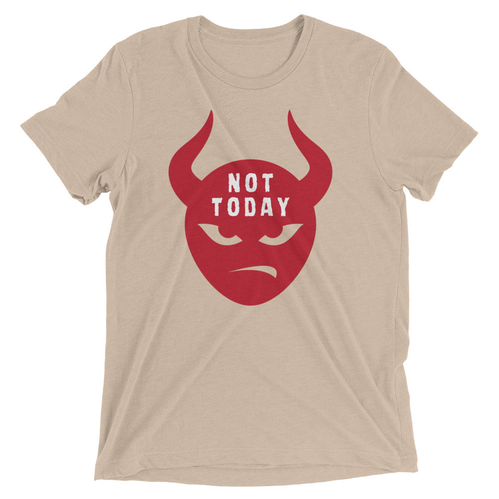 "Not Today Satan" Unisex Tri-Blend T-Shirt 9