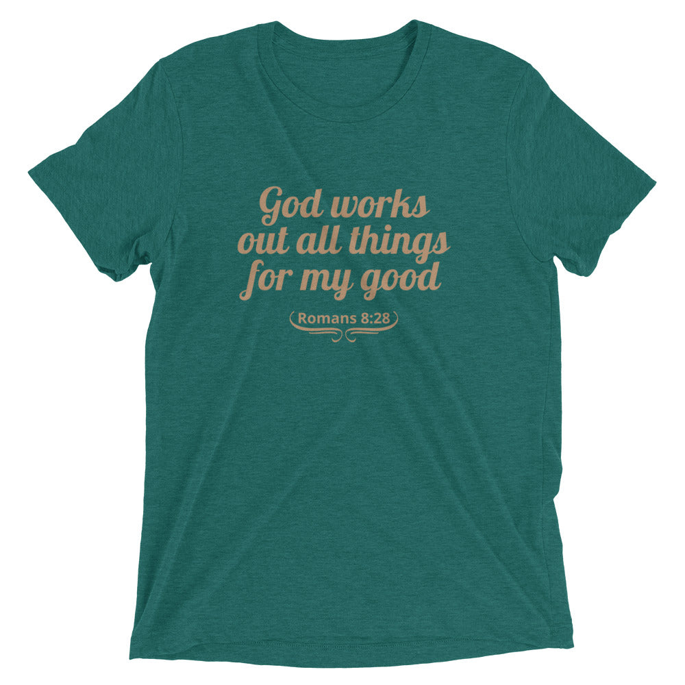 "All Things for my Good" Unisex Tri-Blend T-Shirt 1