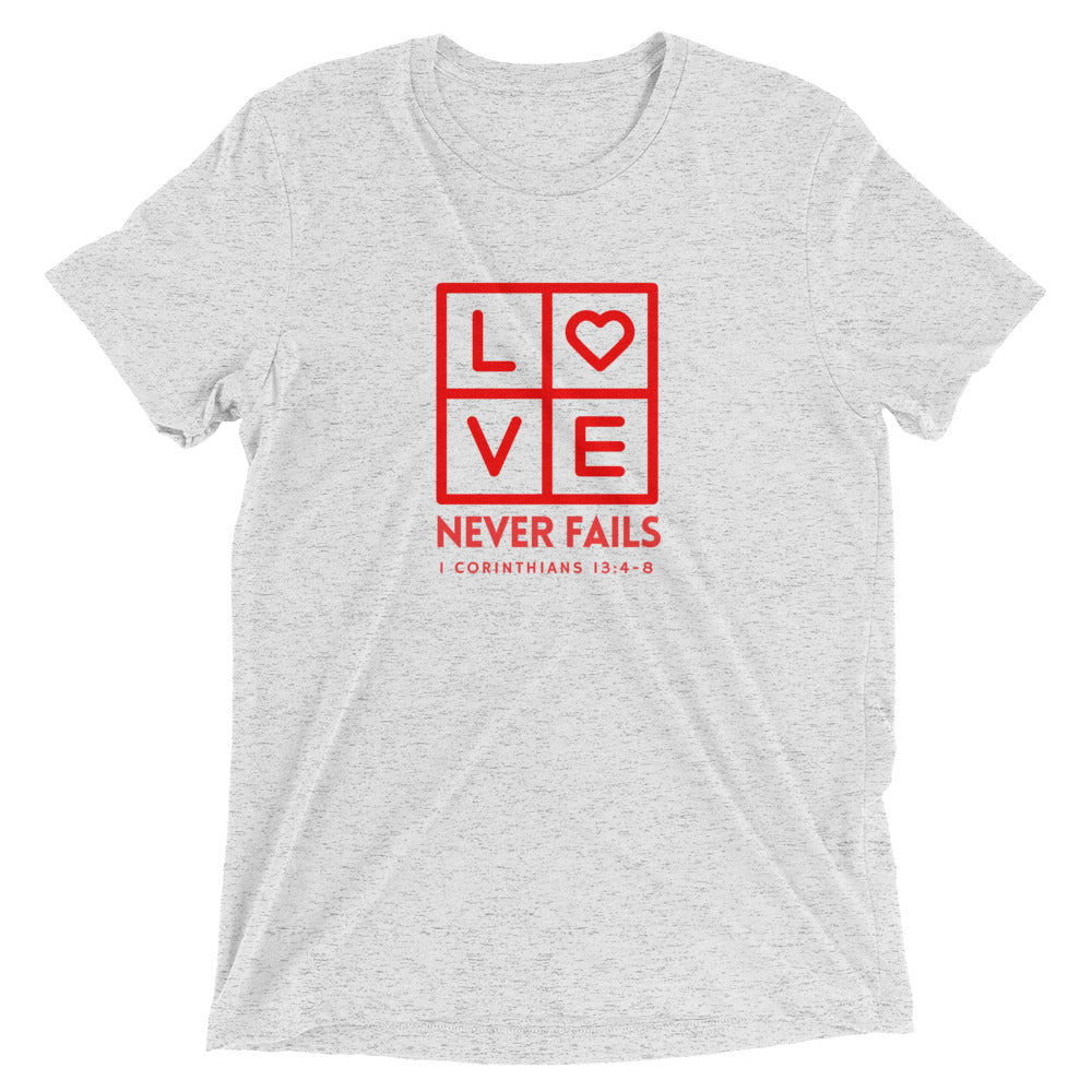 "Love Never Fails" Unisex Tri-Blend T-Shirt 12