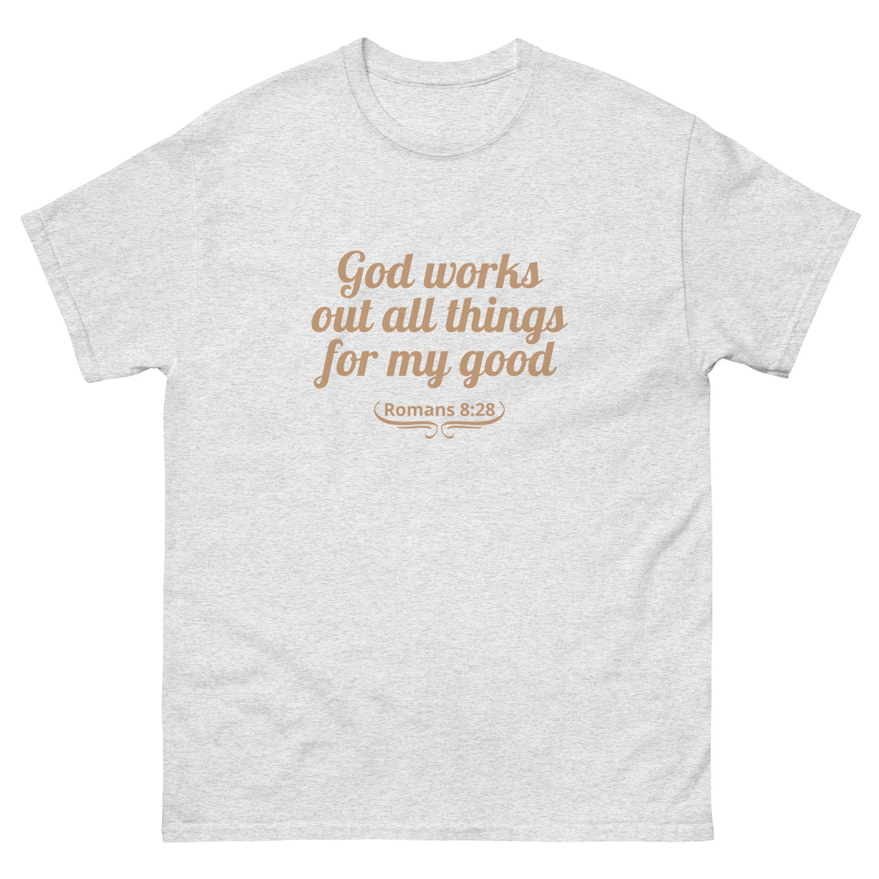 "All Things for my Good" Men's Classic T-Shirt 1