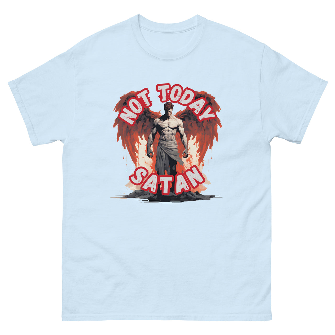 "Not Today Satan" Men's Classic T-Shirt 1