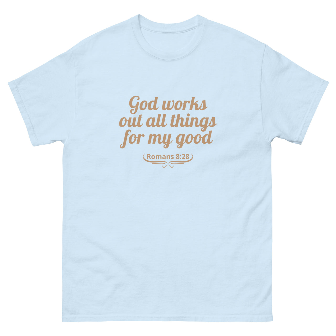 "All Things for my Good" Men's Classic T-Shirt 1