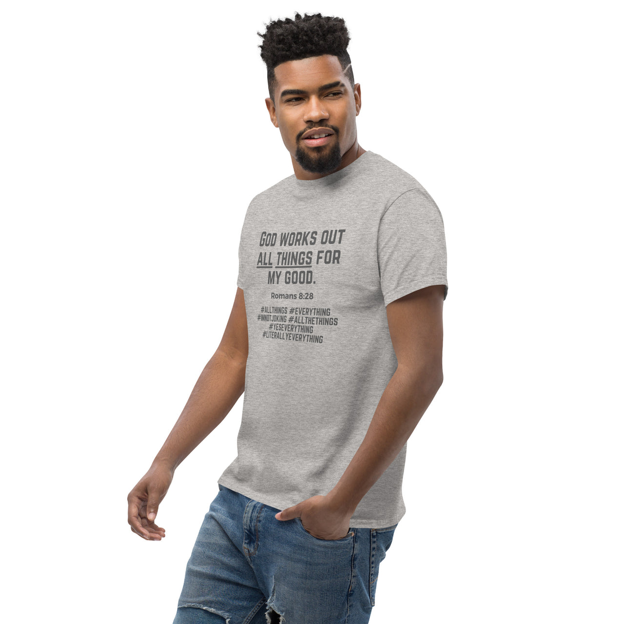 "All Things for my Good" Men's Classic T-Shirt 11