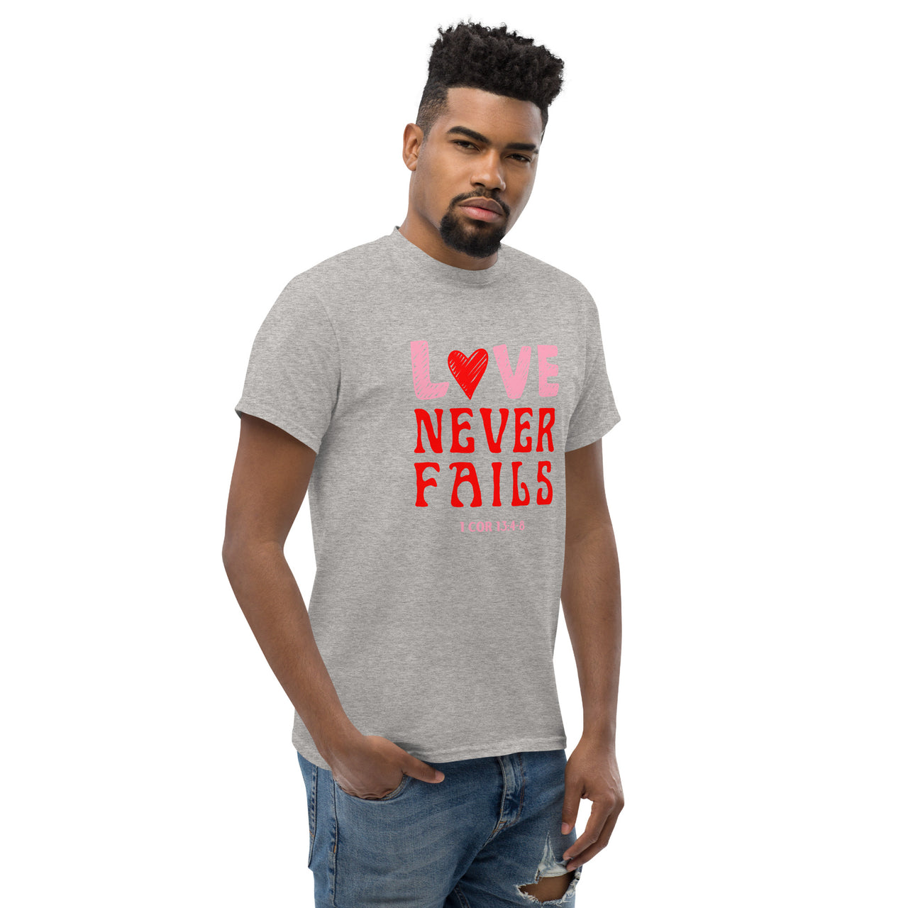 "Love Never Fails" Classic T-Shirt 10