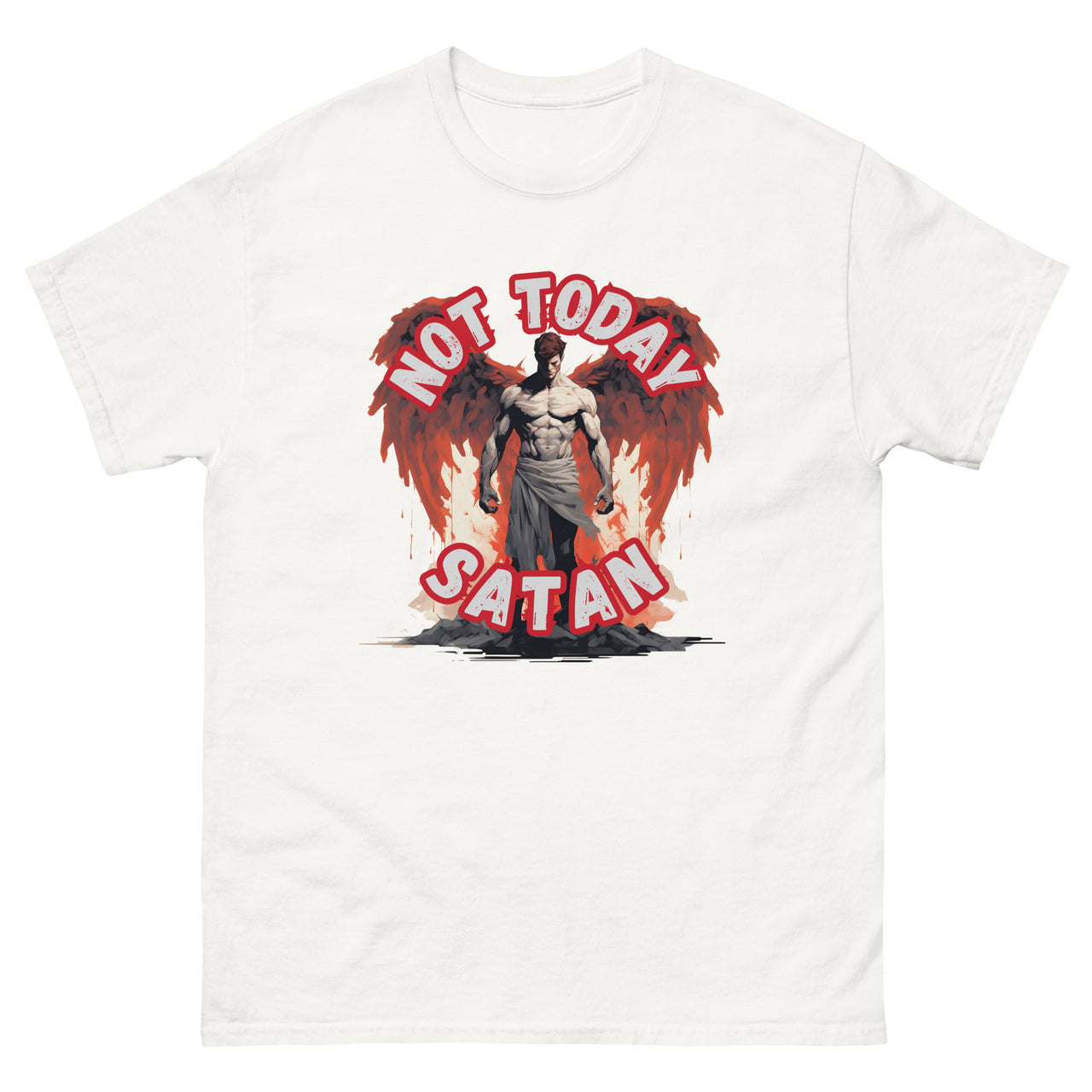 "Not Today Satan" Men's Classic T-Shirt 1