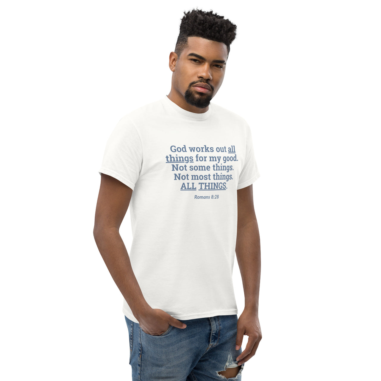 "All Things for my Good" Men's Classic T-Shirt 2