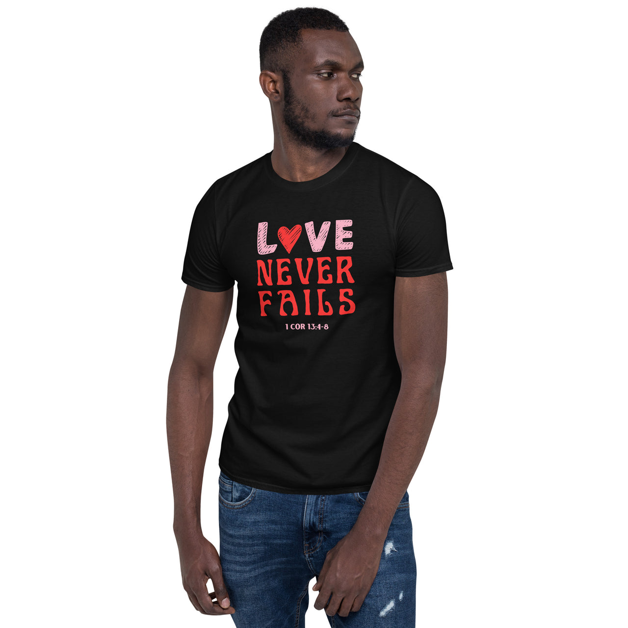 "Love Never Fails" Unisex Softstyle T-Shirt 10