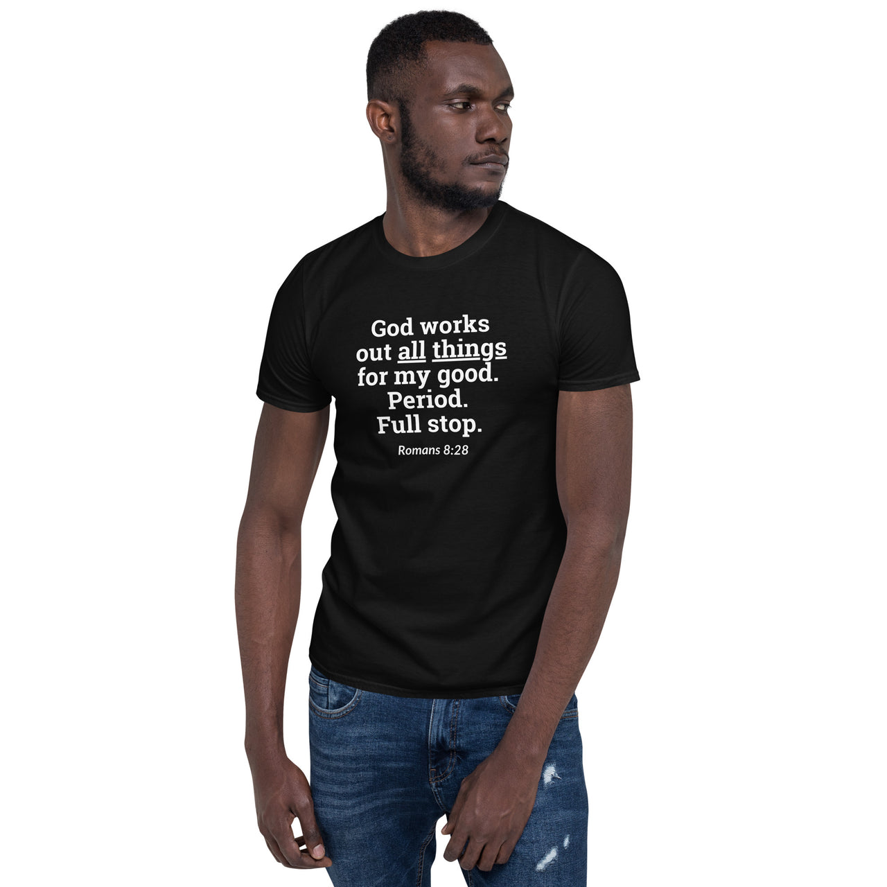 "All Things for my Good" Unisex Softstyle T-Shirt 16