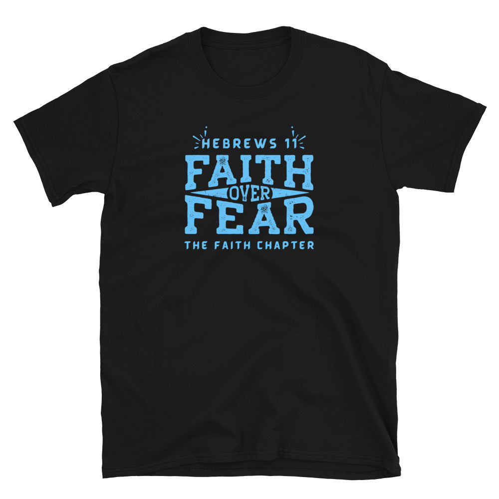 “Faith Over Fear” Unisex Softstyle T-Shirt 9