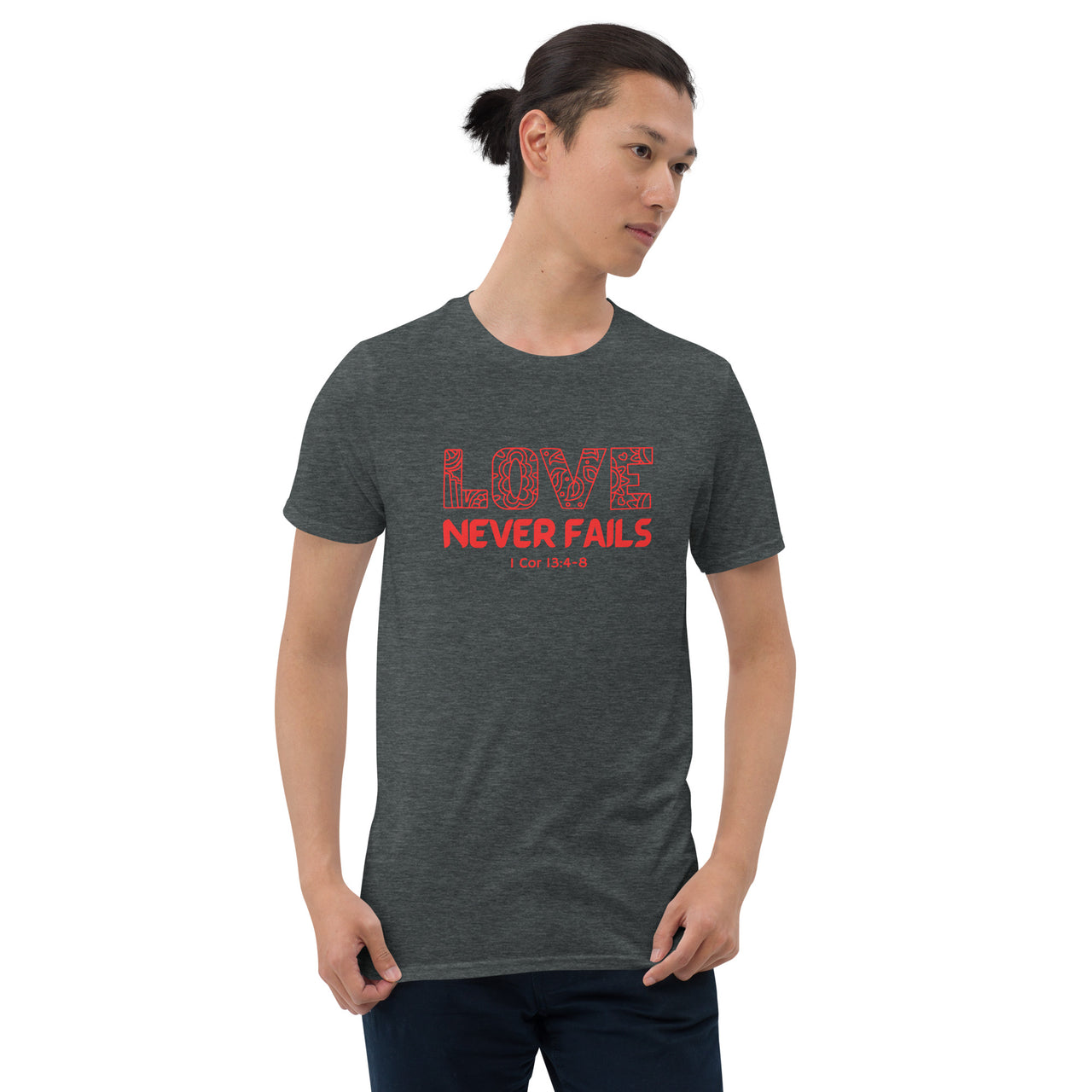 "Love Never Fails" Unisex Softstyle T-Shirt 18