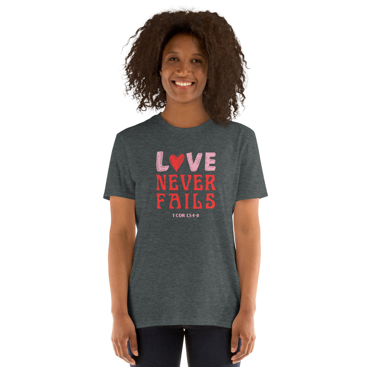 "Love Never Fails" Unisex Softstyle T-Shirt 10