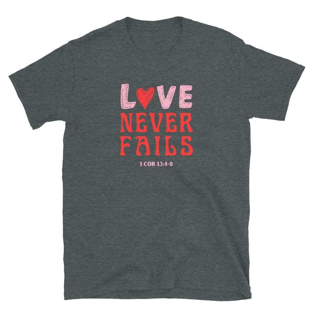 "Love Never Fails" Unisex Softstyle T-Shirt 10