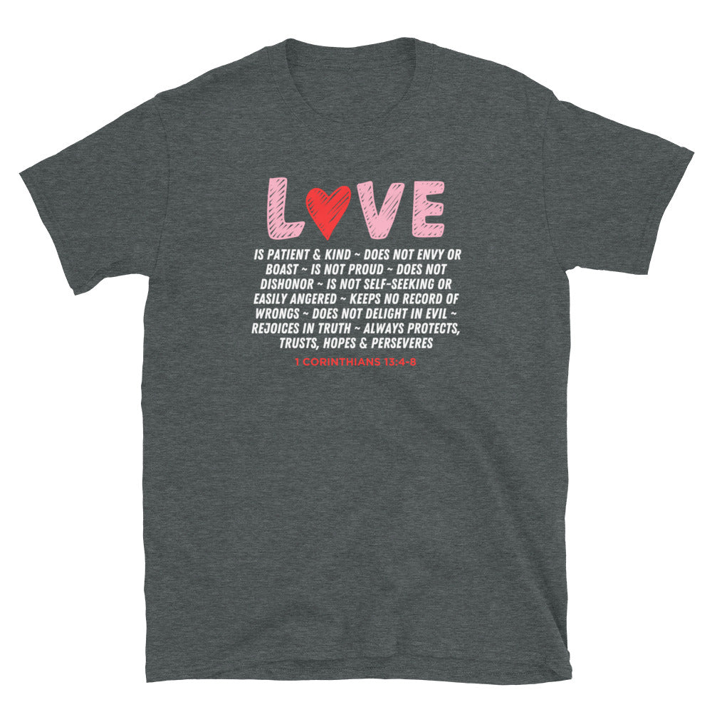 "Love Is" Unisex Softstyle T-Shirt 21