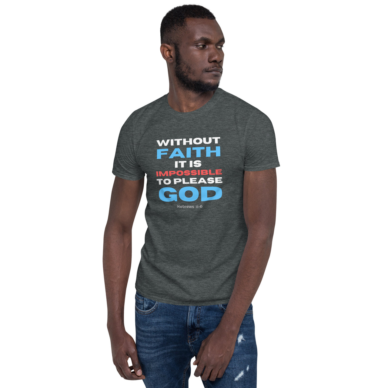 “Without Faith” Unisex Softstyle T-Shirt 8