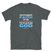 Thumbnail for “Without Faith” Unisex Softstyle T-Shirt 8