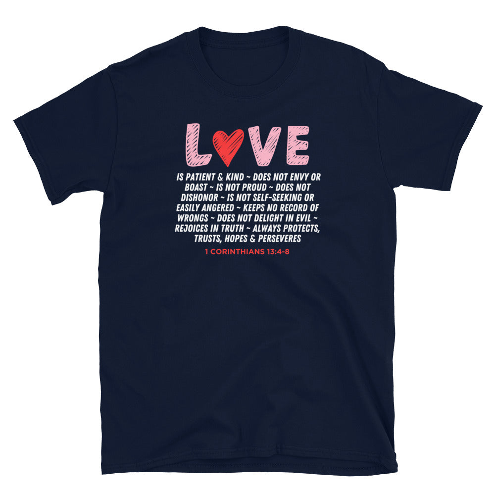 "Love Is" Unisex Softstyle T-Shirt 21