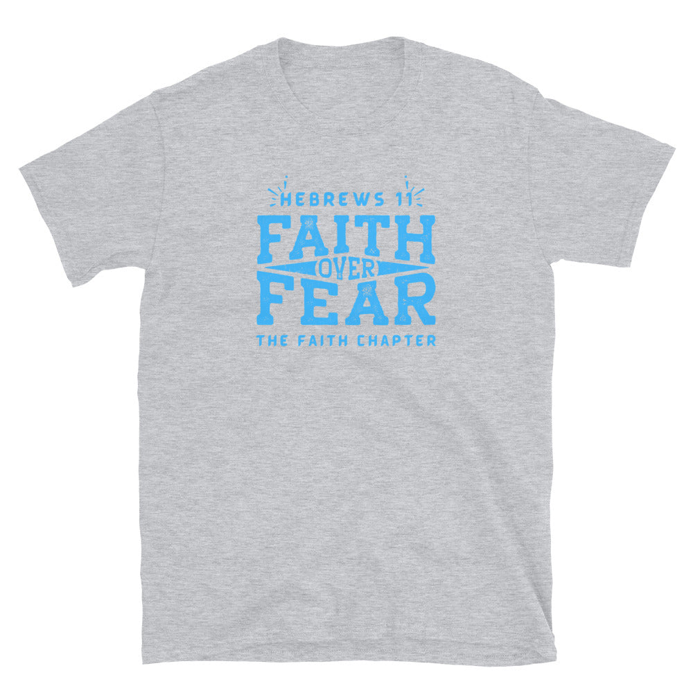 “Faith Over Fear” Unisex Softstyle T-Shirt 9